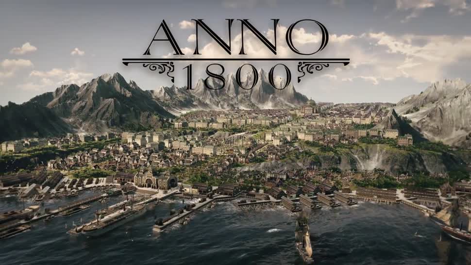 Trailer, Ubisoft, Gamescom, Strategiespiel, Gamescom 2017, Blue Byte, Aufbauspiel, Anno 1800